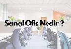 Sanal Ofis Nedir?